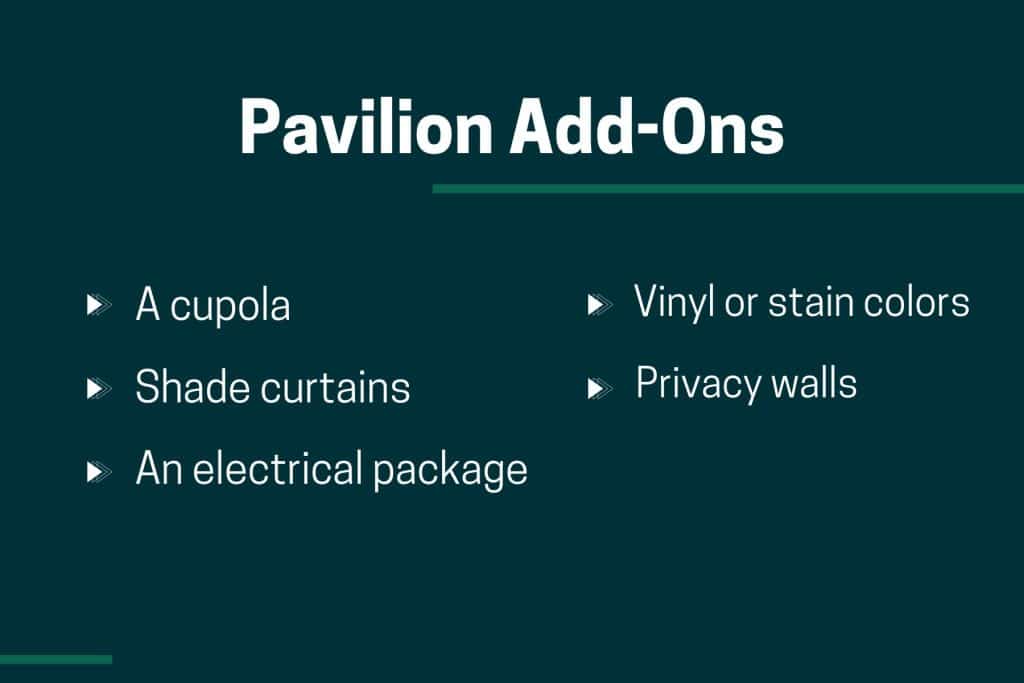 pavilion add-ons